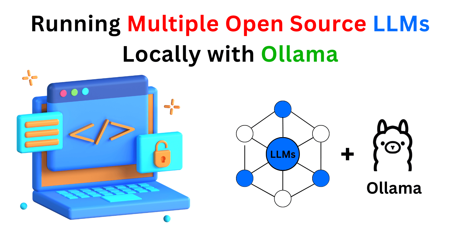 Running Multiple Open Source LLMs Locally with Ollama